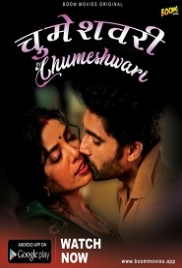 Chumeshwari (2022) BoomMovies Hindi Short Film Watch Online Chumeshwari (2022) BoomMovies Hindi Short Film Watch Online (2023)