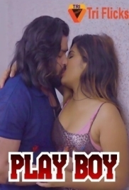 Play Boy 2024 Triflicks Short Film Download Play Boy 2024 Triflicks Short Film Download (2024)