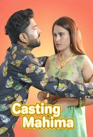 Casting Mahima (2025) Uncut Short Film Download Casting Mahima (2025) Uncut Short Film Download (2025)
