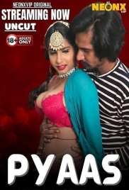 Pyaas (2025) NeonX Short Film Download Pyaas (2025) NeonX Short Film Download (2025)