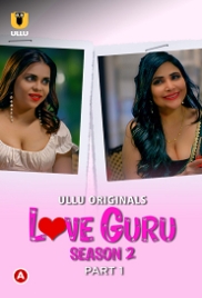 Love Guru (2023) S02 Part 1 Web Series Watch Online Love Guru (2023) S02 Part 1 Web Series Watch Online (2023)