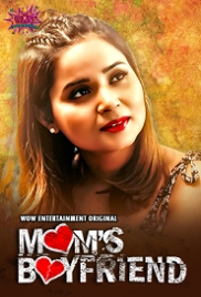 Moms Boyfriend (2023) WoWentertainment S01E03T04 Web Series Watch Online Moms Boyfriend (2023) WoWentertainment S01E03T04 Web Series Watch Online (2024)