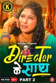 Director Ke Sath (2024) S01E01T04 Kangan Web Series Watch Online Director Ke Sath (2024) S01E01T04 Kangan Web Series Watch Online (2024)