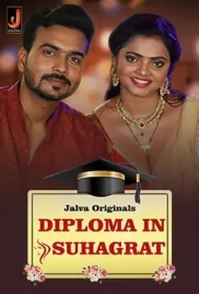 Diploma In Suhagrat 2024 Jalva S01E01T02 Web Series Download Diploma In Suhagrat 2024 Jalva S01E01T02 Web Series Download (2024)