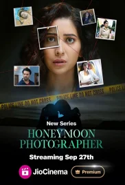 Honeymoon Photographer 2024 Hindi S01 Complete Web Series Download Honeymoon Photographer 2024 Hindi S01 Complete Web Series Download (2024)