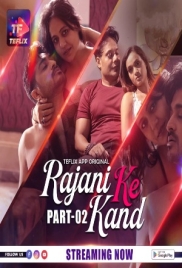 Rajani Ke Kand (2025) TeFlix S01E04T05 Web Series Download Rajani Ke Kand (2025) TeFlix S01E04T05 Web Series Download (2025)